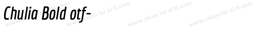 Chulia Bold otf字体转换